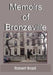 Memoirs of Bronzeville by Robert Brazil