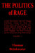 THE POLITICS of RAGE by Thomas Drinkwater