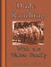 Dude Ranching With the Walter Family by Irene Walter Knapp, Doreen Walter Sloan