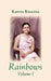 Rainbows by Kavita Khanna