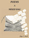 Poems a Mixed Bag by Gladys J. Atwell