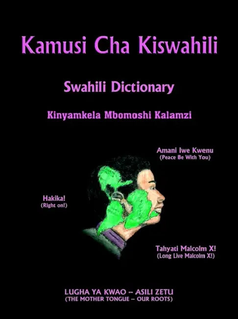 Kamusi Cha Kiswahili by Kinyamkela Mbomoshi Kalamzi
