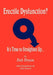 Erectile Dysfunction? It's Time to Straighten Up... by Bob Bryan