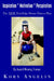 Inspiration * Motivation * Perspiration by Award Winning Trainer Kory Angelin