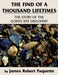 The Find of a Thousand Lifetimes: The Story of the Gorto Site Discovery by James Robert Paquette
