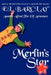 Merlin's Star by E. L. Barclay