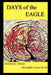 DAYS of the EAGLE: Setting Sun or Morning Star? by Richard Alan Ruof