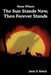 From Where The Sun Stands Now, And Then Forever Stands by Jack F. Reich