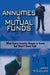 ANNUITIES and MUTUAL FUNDS by James McClelland