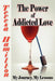 The Power of Addicted Love by Teresa Hamilton