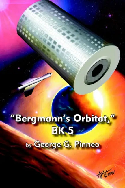 "Bergmann's Orbitat," BK 5 by George G. Pinneo