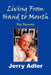 Living from Hand to Mouth: My Memoir by Jerry Adler