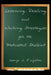 Learning, Reading and Writing Strategies for the Motivated Student by George J. Kingston