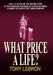 What Price A Life? by Tony Lebrón