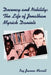 Decency and Nobility: The Life of Jonathan Myrick Daniels by Ivy Jeanne Merrill