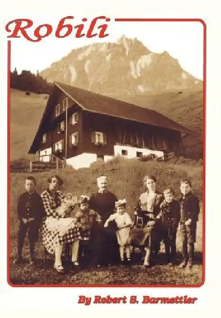 Robili by Robert S. Barmettler