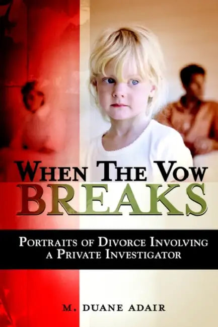 When the Vow Breaks by M. Duane Adair