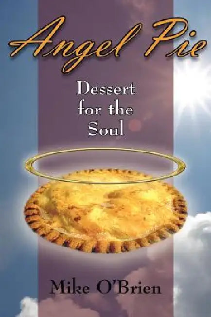 Angel Pie by Mike O'Brien