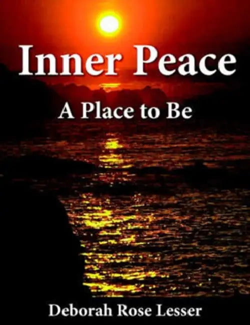 Inner Peace by Deborah Rose Lesser