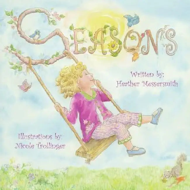 Seasons by Heather Messersmith