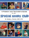 A Parent and Teacher's Guide to the Special Needs Child by M. O. T. O. T. R. M. Darrell Parker
