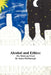 Alcohol and Ethics by James McDonough