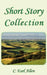 Short Story Collection by C. Earl Allen