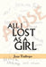 All I Lost as a Girl by Jean Tudhope