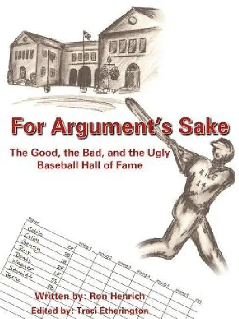 For Arguments Sake by Ron Henrich, Traci Etherington