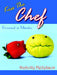 Kiss The Chef by Nicholle Hellekson