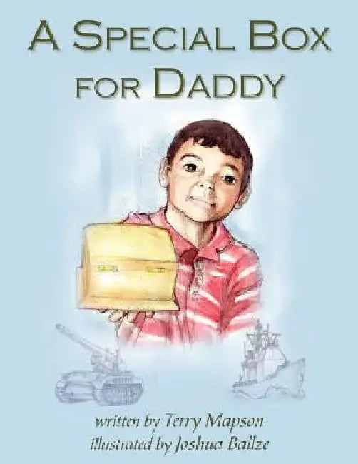 A Special Box for Daddy by Terry Mapson