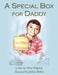 A Special Box for Daddy by Terry Mapson
