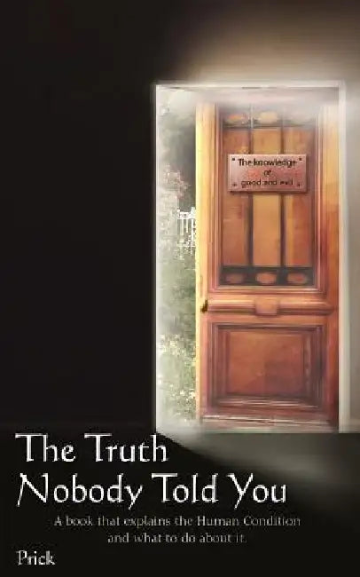 The Truth Nobody Told You by Lawrence Johnson