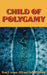 Child of Polygamy by Kosi J. Avotri, Nella P. Avotri
