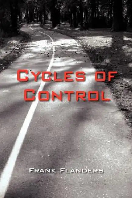 Cycles of Control by Frank Flanders