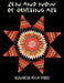 Zen and Now of Quilting Art by Bernadette Alicia Sporer