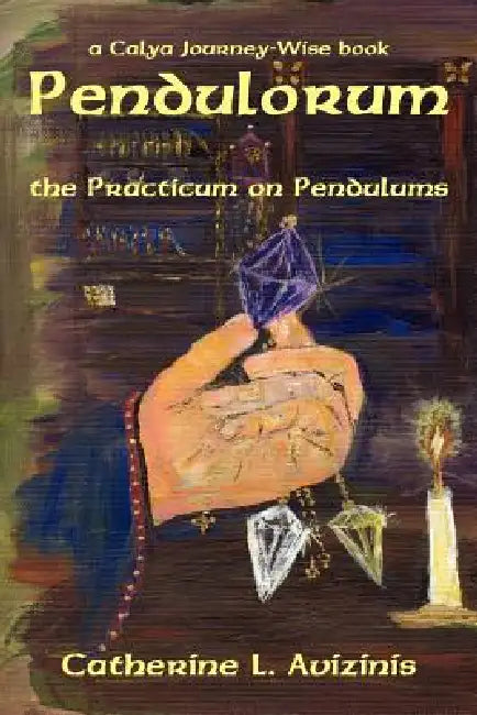 Pendulorum by Catherine L. Avizinis