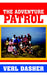 The Adventure Patrol by Verl Dasher