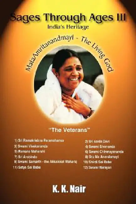 Sages Through Ages - Volume III: India's Heritage by K. K. Nair