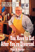 You Have to Eat After You're Divorced by Peter W. Marder