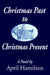 Christmas Past to Christmas Present by April Hamilton