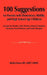 100 Suggestions for Parents with Elementary, Middle, and High School Age Children: A Guide for Parents, Foster Parents, School Counselors, Therapist, by Bobby Jones