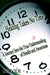 Healing Takes No Time: A Journey Into the True Understanding of Health and Awareness by Chuck Crom