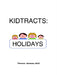 Kidtracts: Holidays by Theresa Santano Ed D.