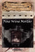 Fine Wine Mortar: A Matrix Anthology of Literary and Visual Arts: Vol.1 by Tony Brewer
