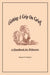Getting A Grip On Grief: A Handbook for Widowers by Margaret W. Bickford