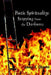 Poetic Spirituality: Stepping from the Darkness by James E. Deevers