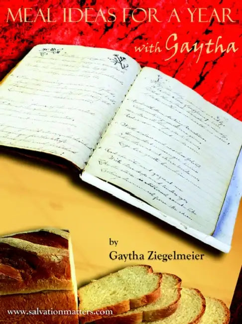 Meal Ideas for a Year with gaytha by Gaytha Ziegelmeier