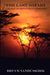 The Last Safari: A Season of Discovery in Zimbabwe by Bruce Vanbuskirk