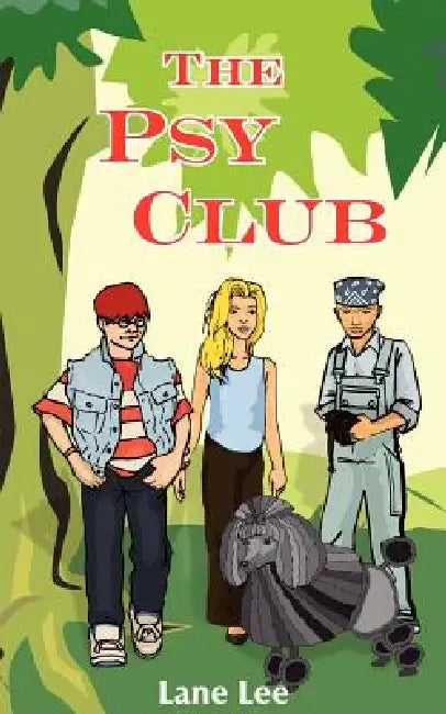The Psy Club by Lane Lee